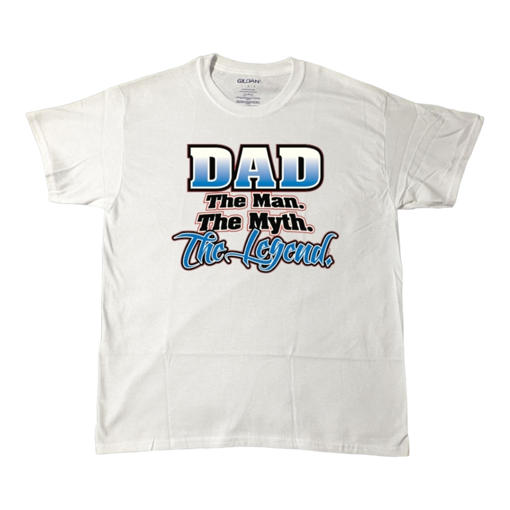 Dad The Man The Myth The Legend Tee